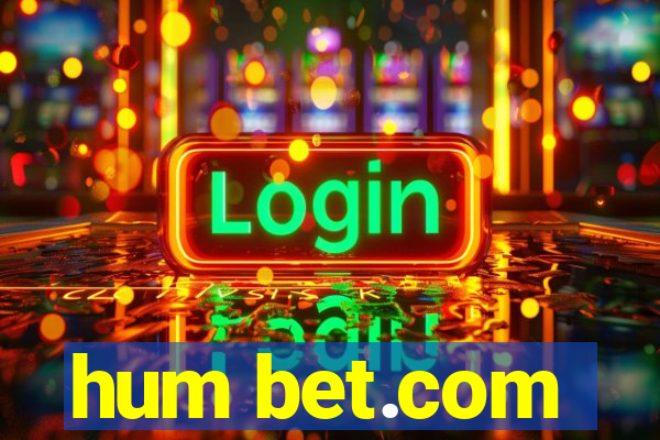 hum bet.com